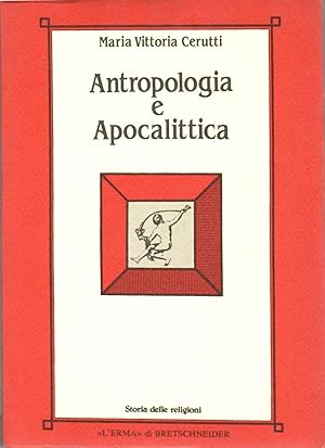 Immagine del venditore per Antropologia e Apocalittica venduto da Il Salvalibro s.n.c. di Moscati Giovanni