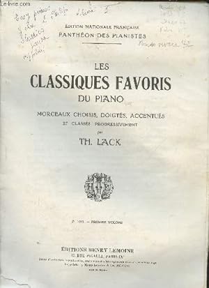 Seller image for Les classiques favoris du Piano- Morceaux choisis, doigts, accentus et classs progressivement (Collection "Panthon des pianistes") for sale by Le-Livre