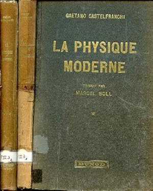 Bild des Verkufers fr La physique moderne Tomes 1 et 2 Troisime dition zum Verkauf von Le-Livre