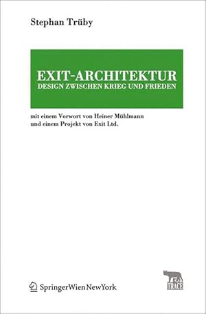 Bild des Verkufers fr Exit-Architektur. Design zwischen Krieg und Frieden zum Verkauf von moluna