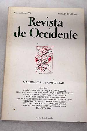 Imagen del vendedor de Revista de Occidente, Ao 1983, n 27_28, Madrid: villa y comunidad:: Madrid en la autonoma; Madrid; La formacin de la provincia de Madrid; El legado de Madrid; En torno al problema del establecimiento de la capitalidad de la monarqua hispnica en Madrid; Una ciudad liberal: Madrid, 1900-1914; Votar en Madrid; La capital del mundo; El otro Madrid: un pueblo en la Corte; Madrid 1960; El espacio natural de Madrid; Crecimiento urbano y planeamiento de Madrid; La vida tradicional de la provincia de Madrid; Crecimiento y decrecimiento de Madrid: evaluacin de una crisis; La economa de la Comunidad de Madrid; Madrid: la imposible utopa; La pintura en Madrid; Madrid al fin a la venta por Alcan Libros