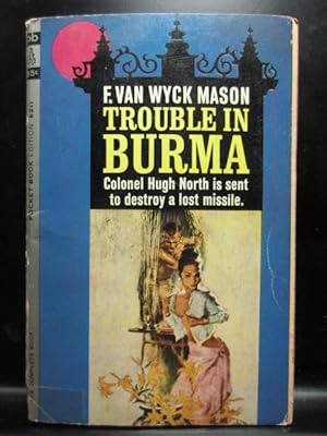 TROUBLE IN BURMA