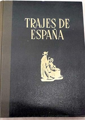 Bild des Verkufers fr Trajes de Espaa zum Verkauf von Alcan Libros