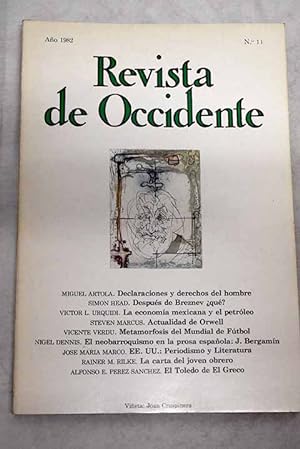 Imagen del vendedor de Revista de Occidente, Ao 1982, n 14:: Declaraciones y derechos del hombre; Despus de Breznev qu?; Perspectivas de la economa mexicana ante el auge del petrleo; Actualidad de Orwell; Metamorfosis del mundial de ftbol; El neobarroquismo en la prosa espaola de pre-guerra: el caso de Jos Bergamn; Estados Unidos: periodismo y literatura; La carta del joven obrero; El Toledo de El Greco; Los raros de don Ramn Carande; La democracia liberal y su poca a la venta por Alcan Libros