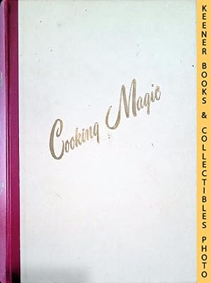 Cooking Magic (same as Fabulous Foods) Step-By-Step Cookbooks, Volume 2 :Booklets 113-124 (Missin...