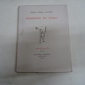 Immagine del venditore per SOLEDADES EN VUELO. venduto da Librera J. Cintas