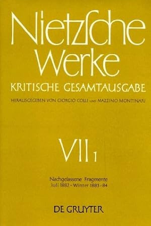 Bild des Verkufers fr Nachgelassene Fragmente Juli 1882 - Winter 1883 - 1884 zum Verkauf von moluna