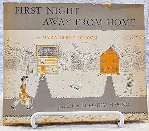 Immagine del venditore per FIRST NIGHT AWAY FROM HOME venduto da Windy Hill Books