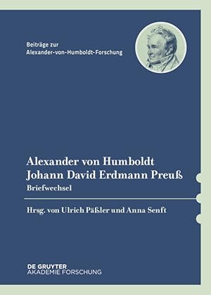 Bild des Verkufers fr Alexander von Humboldt / Johann David Erdmann Preuss, Briefwechsel zum Verkauf von moluna