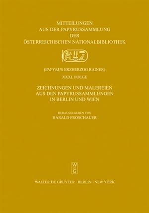 Seller image for Zeichnungen und Malereien aus den Papyrussammlungen in Berlin und Wien for sale by moluna