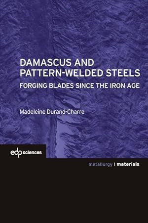 Seller image for Damascus and pattern-welded steels for sale by moluna
