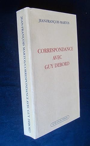 Correspondance avec Guy Debord.