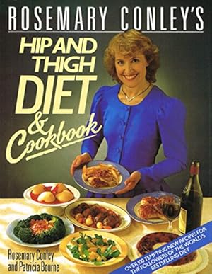 Immagine del venditore per Rosemary Conley's Hip and Thigh Diet Cookbook venduto da WeBuyBooks