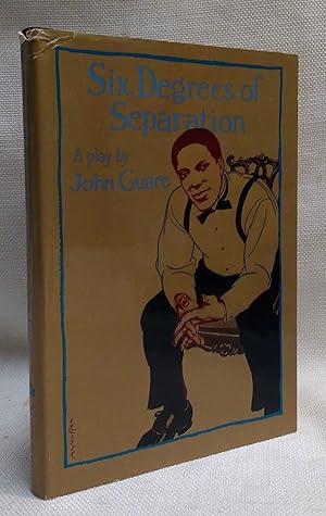 Seller image for Six Degrees of Separation: A Play for sale by Book House in Dinkytown, IOBA