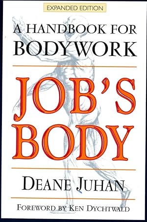 Imagen del vendedor de JOB'S BODY A Handbook for Bodywork a la venta por The Reading Well Bookstore