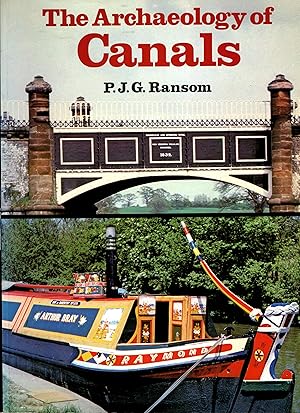 Imagen del vendedor de The Archaeology of Canals a la venta por Delph Books PBFA Member