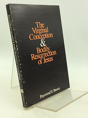 Seller image for THE VIRGINAL CONCEPTION AND BODILY RESURRECTION OF JESUS for sale by Kubik Fine Books Ltd., ABAA