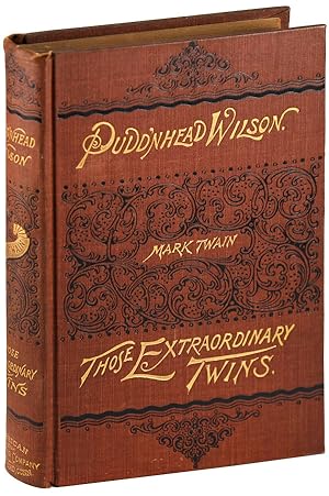 Seller image for THE TRAGEDY OF PUDD'NHEAD WILSON AND THE COMEDY OF THOSE EXTRAORDINARY TWINS for sale by Captain Ahab's Rare Books, ABAA