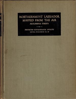 Bild des Verkufers fr Northernmost Labrador Mapped From the Air and Navigational Notes on the Labrador Coast - Two Volumes zum Verkauf von UHR Books