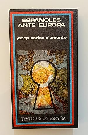 Seller image for Espaoles ante Europa for sale by Nk Libros