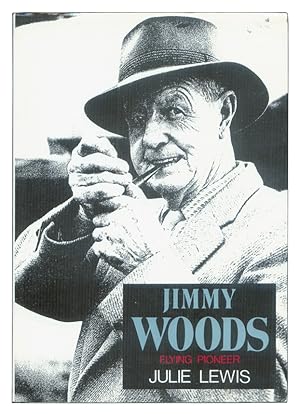 Jimmy Woods, Flying Pioneer.