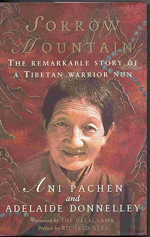 Bild des Verkufers fr Sorrow Mountain: The Journey of a Tibetan Warrior Nun zum Verkauf von Joy Norfolk, Deez Books