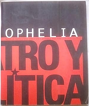 Bild des Verkufers fr Ophelia: Revista de Teatro y Otras Artes Diciembre 2001 zum Verkauf von P Peterson Bookseller