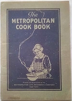 Seller image for The Metropolitan Life Cook Book for sale by P Peterson Bookseller