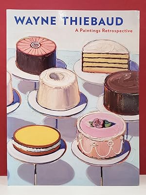 Immagine del venditore per Wayne Thiebaud: A Paintings Retrospective venduto da Moe's Books