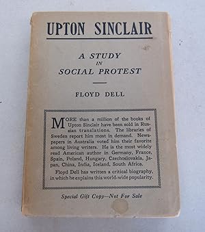 Upton Sinclair A Study in Social Protest