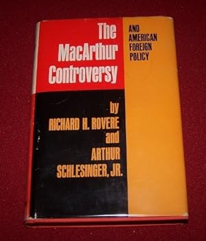THE MACARTHUR CONTROVERSY AND AMERICAN FOREIGN POLICY