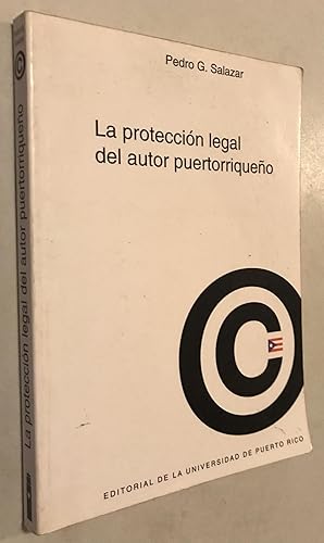 La Proteccion Legal del Autor Puertorriqueno