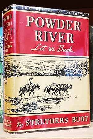 Imagen del vendedor de Powder River: Let 'er Buck a la venta por Parigi Books, Vintage and Rare