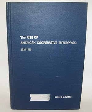 Image du vendeur pour The Rise of American Cooperative Enterprise: 1620-1920 mis en vente par Easy Chair Books