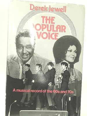Bild des Verkufers fr Popular Voice: Musical Record of the 60's and 70's zum Verkauf von World of Rare Books