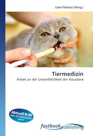 Seller image for Tiermedizin for sale by BuchWeltWeit Ludwig Meier e.K.