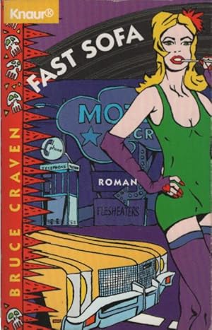 Imagen del vendedor de Fast Sofa : Roman. Bruce Craven. Aus dem Amerikan. von Karin Dufner / Knaur ; 60300 a la venta por Schrmann und Kiewning GbR