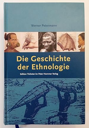 Bild des Verkufers fr Die Geschichte der Ethnologie zum Verkauf von diakonia secondhand