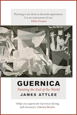 Seller image for Guernica : Painting the End of the World for sale by GreatBookPrices