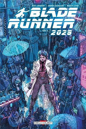 Seller image for Blade Runner 2029 Tome 2 for sale by Chapitre.com : livres et presse ancienne