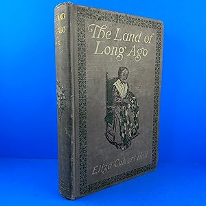 Seller image for The Land of Long Ago for sale by Sparrow's Bookshop, IOBA