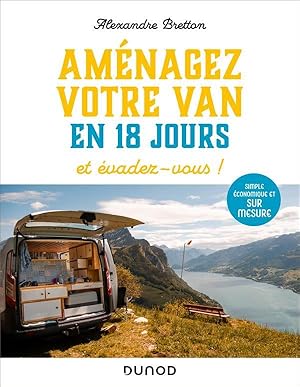 aménagez votre van en 18 jours, et évadez-vous !