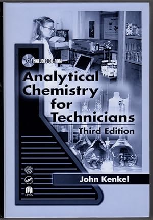 Analytical Chemistry for Technicians, Third Edition