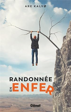 randonnée en enfer