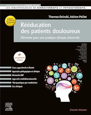 rééducation des patients douloureux : éléments pour une pratique clinique raisonnée