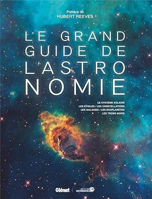 le grand guide de l'astronomie (7e édition)