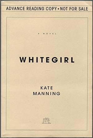 Imagen del vendedor de Whitegirl a la venta por Between the Covers-Rare Books, Inc. ABAA