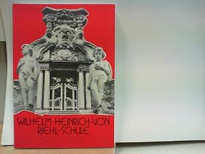 Imagen del vendedor de Festschrift Wilhelm - Heinrich - von - Riehl - Schule 1910 - 1985 a la venta por ABC Versand e.K.