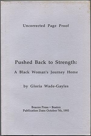 Bild des Verkufers fr Pushed Back to Strength: A Black Woman's Journey Home zum Verkauf von Between the Covers-Rare Books, Inc. ABAA