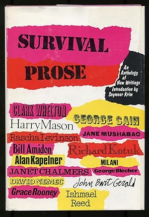 Seller image for Survival Prose: An Anthology of New Writings for sale by Between the Covers-Rare Books, Inc. ABAA